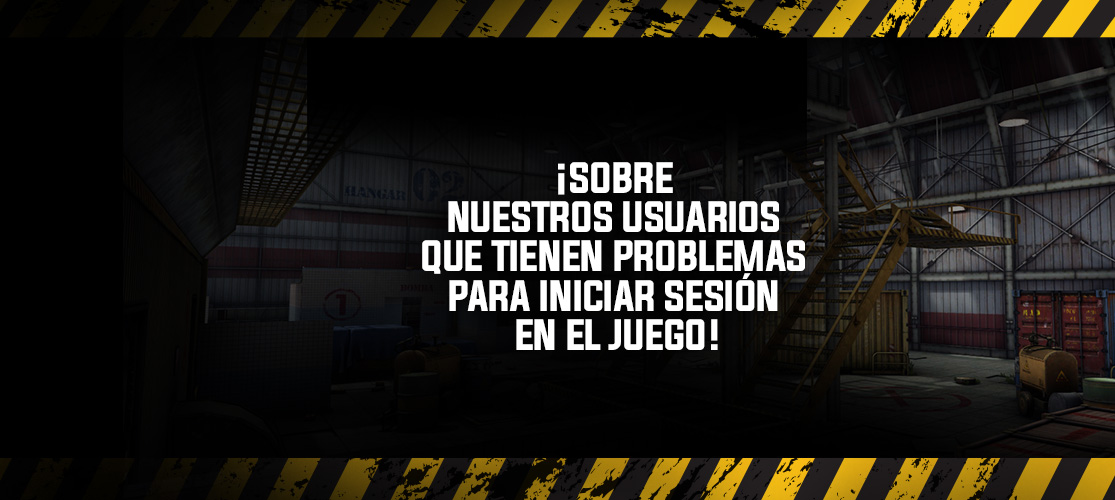 A la atención de nuestros jugadores que no pueden iniciar sesión en el juego